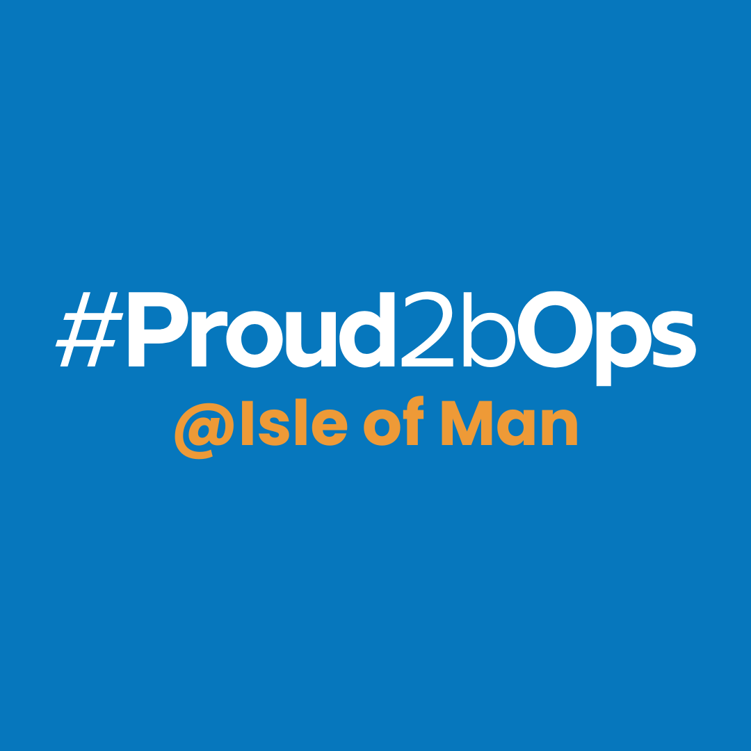 #Proud2bOps IsleofMan
